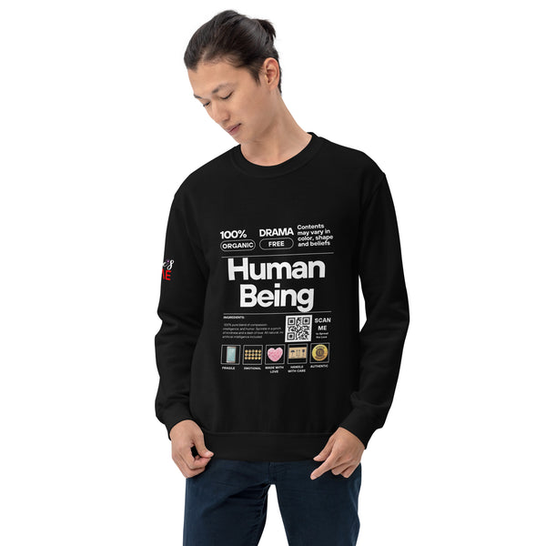 Human Being Unisex Sweatshirt