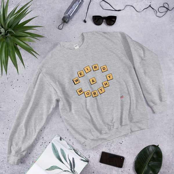 Weird & Worthy Sweatshirt (Scrabble)