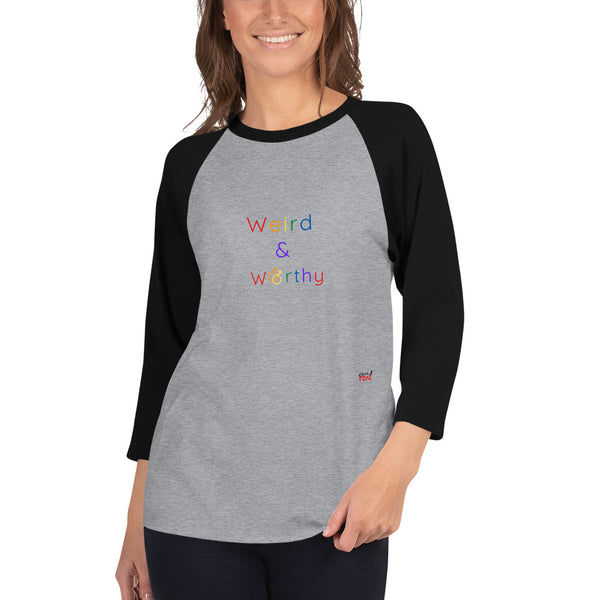 Weird & Worthy 3/4 Sleeve Raglan Shirt (Rainbow Symbol)