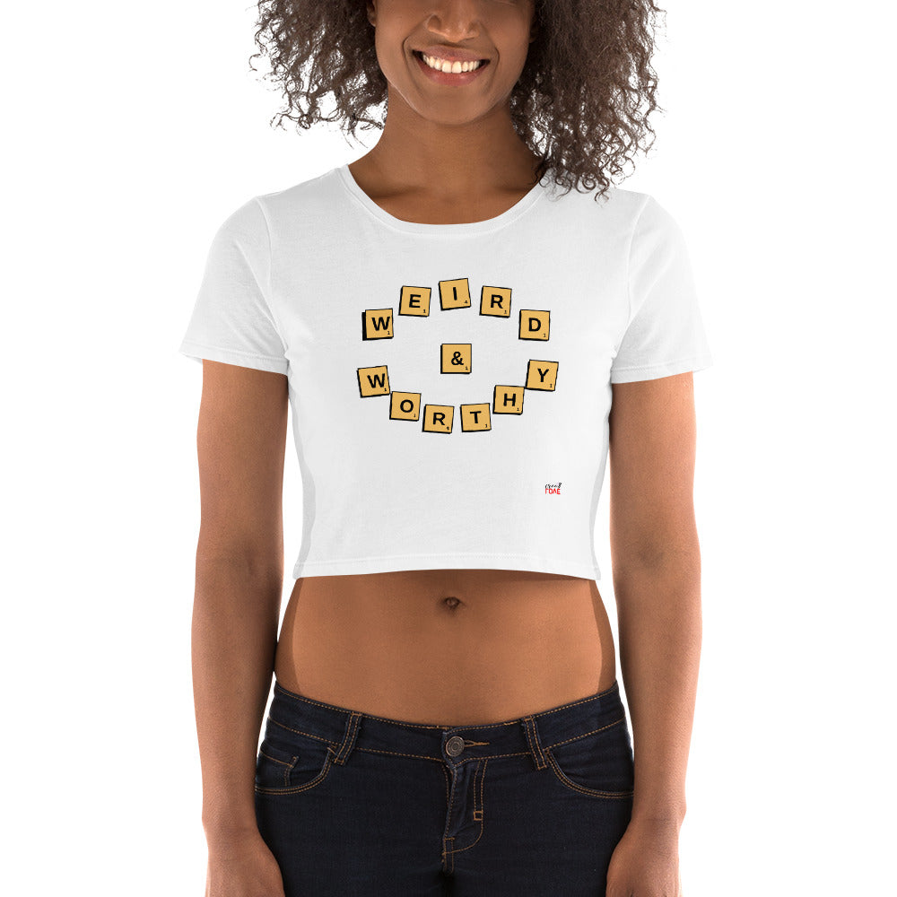 Weird & Worthy Crop Tee (Scrabble)