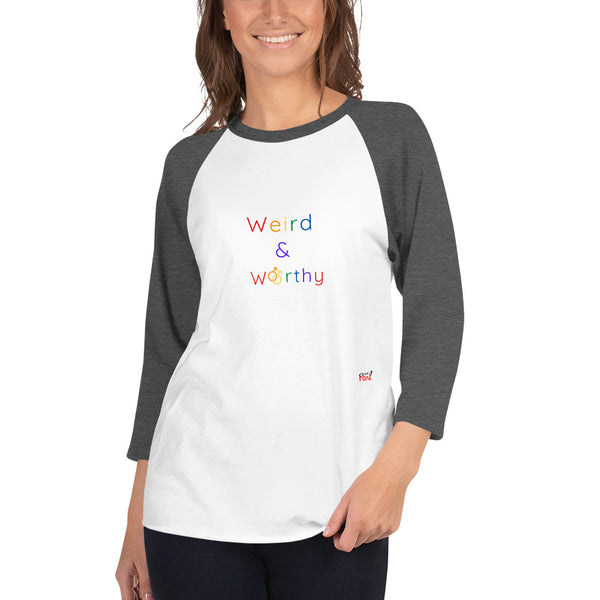 Weird & Worthy 3/4 Sleeve Raglan Shirt (Rainbow Symbol)