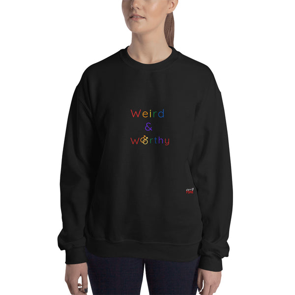 Weird & Worthy Sweatshirt (Rainbow Symbol)