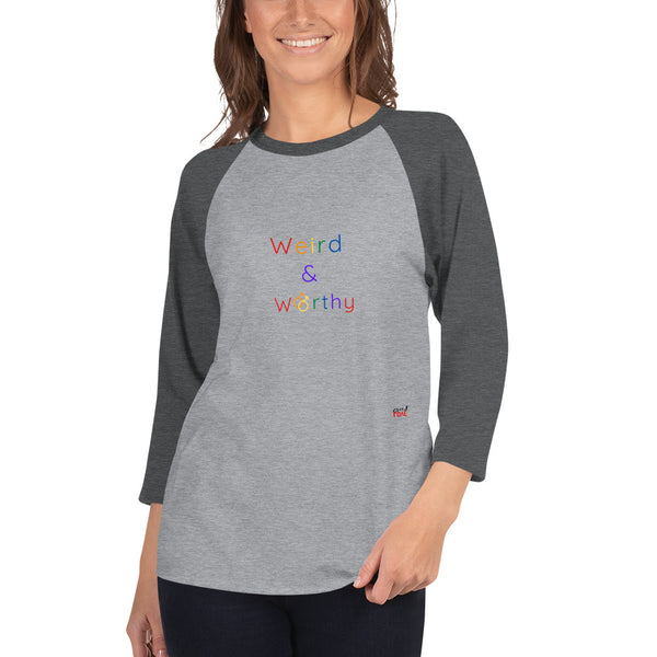 Weird & Worthy 3/4 Sleeve Raglan Shirt (Rainbow Symbol)